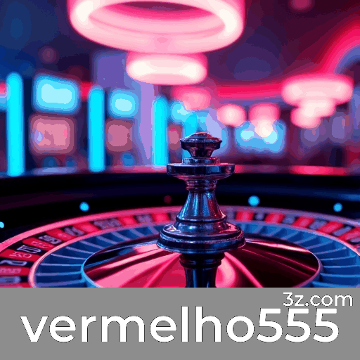 Vermelho555: Especialistas em Apostas Esportivas no Brasil